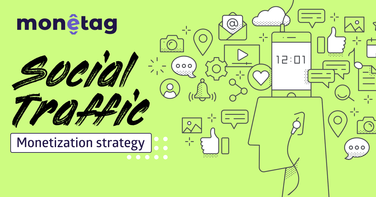 Monetag - Monetize - Social traffic